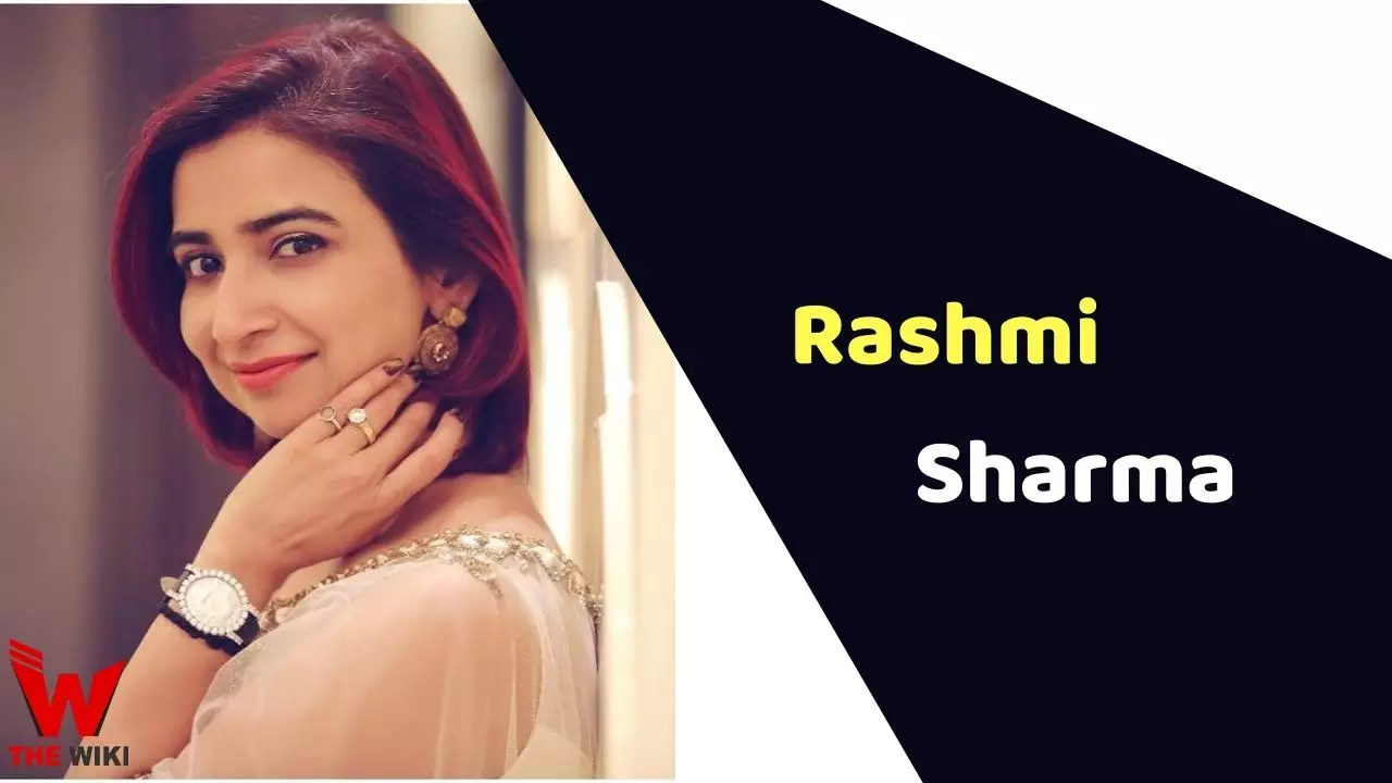 Rashmi Sharma Net Worth