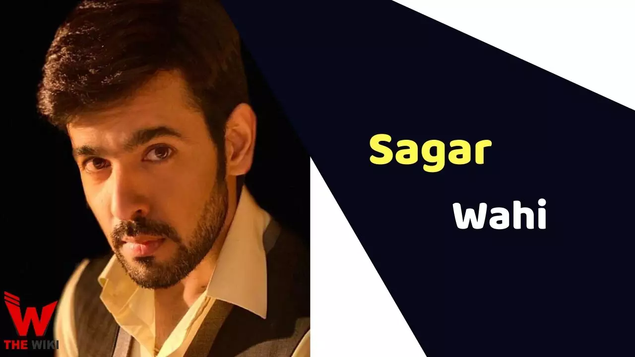 Sagar Wahi Net Worth